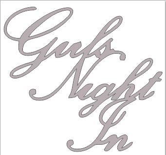girls night in 45 x 45  pack 10